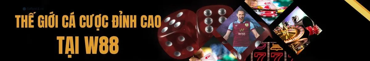 the-gioi-ca-cuoc-tai-w88